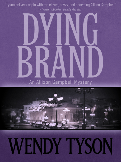 Title details for Dying Brand by Wendy Tyson - Available